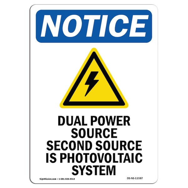 Signmission OSHA Sign, 10" H, Rigid Plastic, Dual Power Source Sign With Symbol, Portrait, V-11587 OS-NS-P-710-V-11587 - main